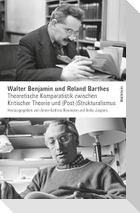 Walter Benjamin und Roland Barthes