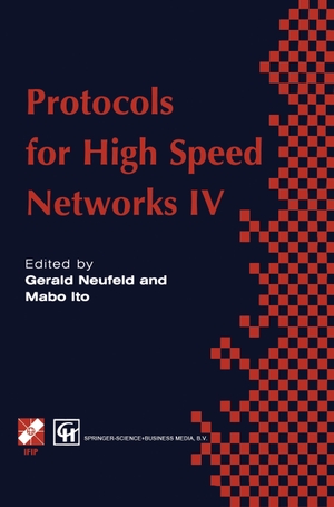 Ito, M. / G. Neufeld (Hrsg.). Protocols for High Speed Networks IV. Springer US, 2013.