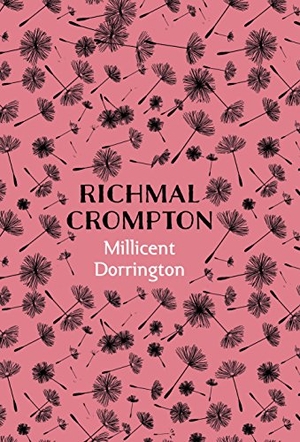 Crompton, Richmal. Millicent Dorrington. Pan MacMillan, 2017.