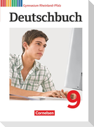 Deutschbuch 9. Schuljahr Schülerbuch. Gymnasium Rheinland-Pfalz
