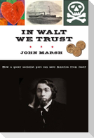 In Walt We Trust