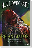 RE-ANIMATOR - und weitere Erzählungen