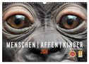 MENSCHEN-AFFEN-KINDER (Wandkalender 2024 DIN A3 quer), CALVENDO Monatskalender