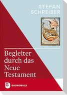 Begleiter durch das Neue Testament