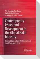 Contemporary Issues and Development in the Global Halal Industry