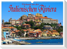 Urlaub an der Italienischen Riviera (Wandkalender 2025 DIN A3 quer), CALVENDO Monatskalender