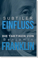 Subtiler Einfluss
