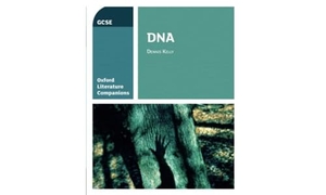 Buckroyd, Peter / Su Fielder. Oxford Literature Companions: DNA. Oxford University Press, 2017.