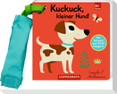 Mein Filz-Fühlbuch für den Buggy: Kuckuck, kleiner Hund!