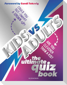 Kids vs Adults