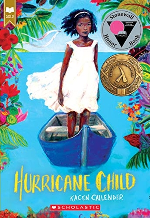 Callender, Kacen. Hurricane Child. Scholastic Inc., 2019.