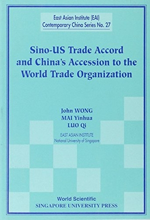 Luo, Qi / Mai, Yinhua et al. Sino-Us Trade Accord and China's Accession to the World Trade Organization. World Scientific Publishing Company, 2000.