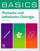 BASICS Plastische und ästhetische Chirurgie