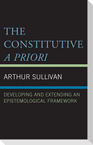 The Constitutive A Priori