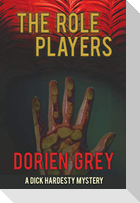 The Role Players (A Dick Hardesty Mystery, #8) (Large Print Edition)