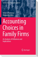 Accounting Choices in Family Firms