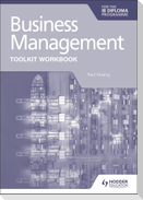 Business Management Toolkit Workbook for the IB Diploma
