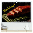 Delicious! Feinschmecker-Kalender (hochwertiger Premium Wandkalender 2024 DIN A2 quer), Kunstdruck in Hochglanz