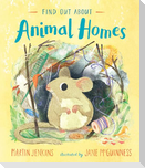 Find Out about Animal Homes