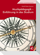 Musikpädagogik - Einführung in das Studium