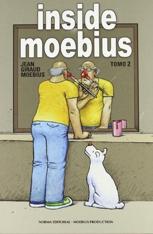 Giraud, Jean / Moebius. Inside Moebius 2. Norma Editorial, S.A., 2010.