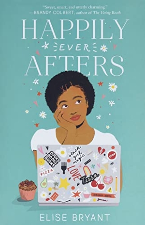 Bryant, Elise. Happily Ever Afters. HarperCollins, 2021.
