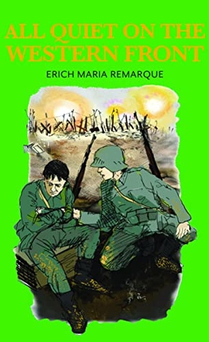 Remarque, Erich Maria. All Quiet on the Western Front. Baker Street Press, 2018.