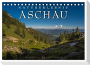 Naturerlebnis Aschau (Tischkalender 2025 DIN A5 quer), CALVENDO Monatskalender