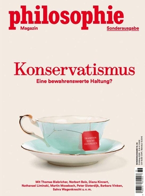 Philomagazin Verlag (Hrsg.). Philosophie Magazin Sonderausgabe "Konservatismus" - Eine bewahrenswerte Haltung?. Philomagazin Verlag GmbH, 2026.