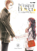 The fragrant flower blooms with dignity. Vol. 8