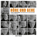 Höre und gehe