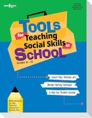 Tools for Teaching Social Skills in School