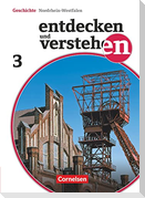 Entdecken und Verstehen 03. Schülerbuch. Realschule und Gesamtschule Nordrhein-Westfalen