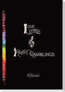 Love LETTERS & HEART Ramblings