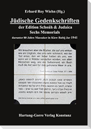 Jüdische Gedenkschriften der Edition Schoáh & Judaica