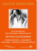 Arthur Schlossmann