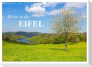 Blicke in die Eifel (Wandkalender 2025 DIN A3 quer), CALVENDO Monatskalender