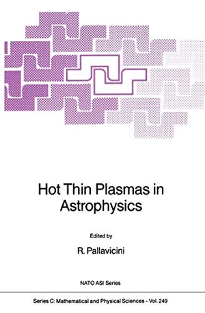 Pallavicini, R. (Hrsg.). Hot Thin Plasmas in Astrophysics. Springer Netherlands, 2011.