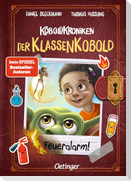 KoboldKroniken: Der KlassenKobold 2. Feueralarm!