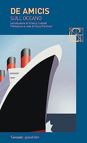 de Amicis, Edmondo. Sull'oceano. Garzanti, 2009.