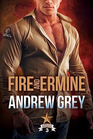 Grey, Andrew. Fire and Ermine. Dreamspinner Press LLC, 2023.