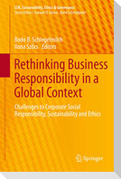 Rethinking Business Responsibility in a Global Context