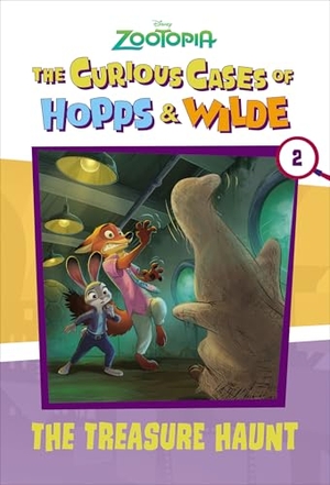 Disney Book Group. The Curious Cases of Hopps & Wilde #2: The Treasure Haunt (Disney Zootopia). Disney - Rhcb, 2026.