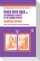 Paved with Gold
