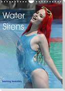 Water Sirens - bathing beauties (Wall Calendar 2022 DIN A4 Portrait)