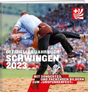 Offizielles Jahrbuch Schwingen 2023. Weber Verlag, 2023.