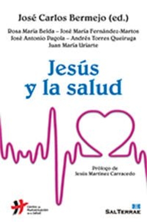 Bermejo, José Carlos. Jesús y la salud. Editorial Sal Terrae, 2015.