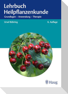 Lehrbuch Heilpflanzenkunde
