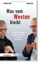 Was vom Westen bleibt