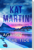 Against the Tide